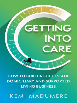 cover image of Getting into Care